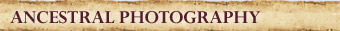 Ancestral Photography